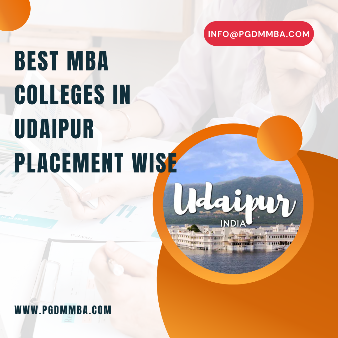 Best MBA Colleges in Udaipur placement wise