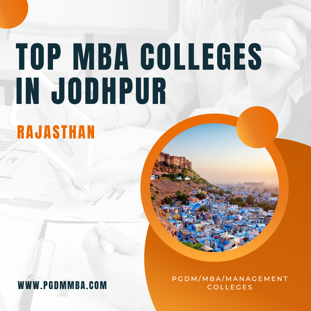 Top MBA Colleges in Jodhpur Rajasthan