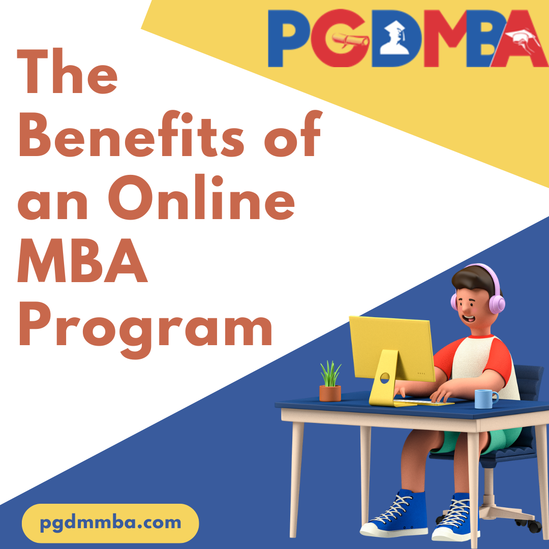 The Benefits of an Online MBA Program